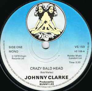 Johnny Clarke – Crazy Bald Head (1976, Vinyl) - Discogs