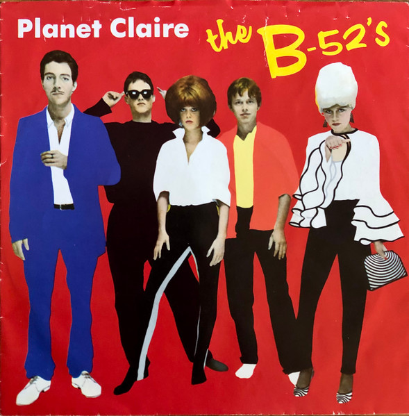 The B-52's – Planet Claire (1979, Winchester Pressing, Vinyl) - Discogs