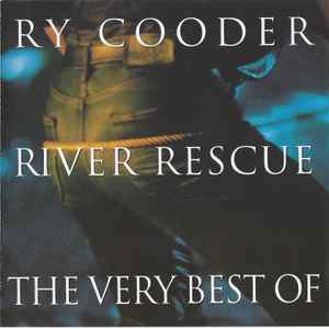 Ry Cooder - River Rescue - The Very Best Of album cover