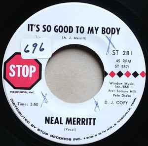 Neal Merritt - It's So Good To My Body / E-Chord album cover