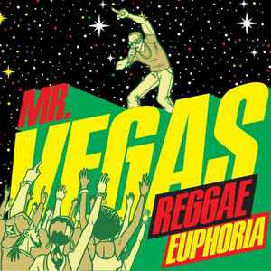 Mr. Vegas - Reggae Euphoria album cover