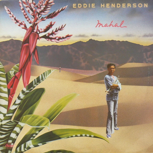 Eddie Henderson - Mahal | Releases | Discogs