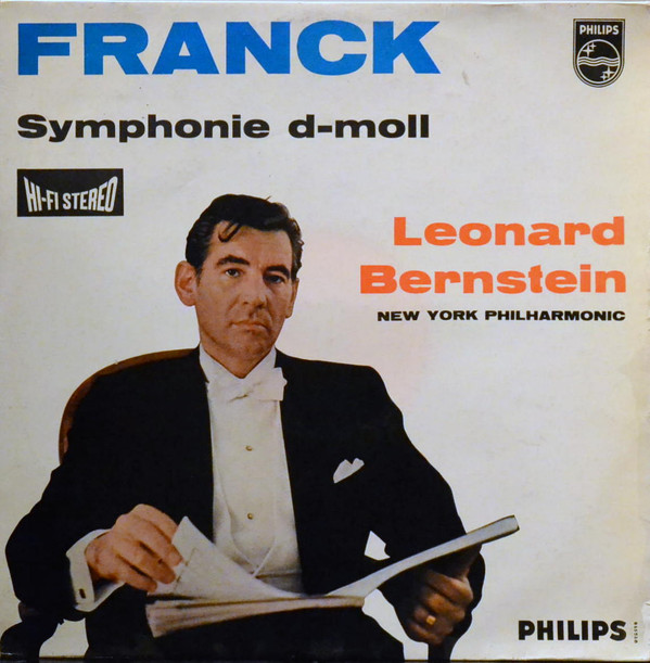 télécharger l'album C Franck Leonard Bernstein, New York Philharmonic - Symphony In D Minor