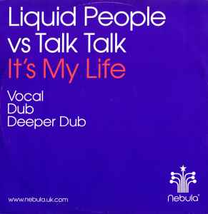 Liquid People - It's My Life album cover