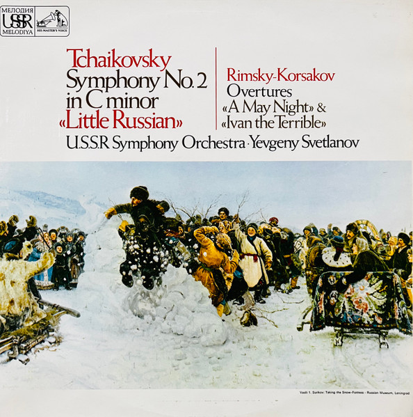 Tchaikovsky - The U.S.S.R. Symphony Orchestra, Yevgeny Svetlanov 