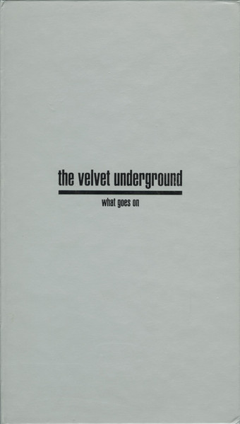The Velvet Underground – What Goes On (1993, CD) - Discogs