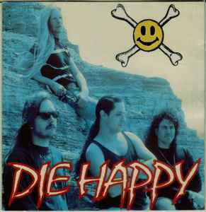 Die Happy (3) - Die Happy
