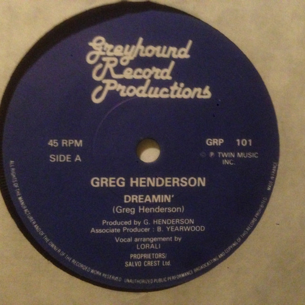 Greg Henderson – Dreamin' (1982, Vinyl) - Discogs