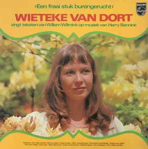 Wieteke van Dort - Een Fraai Stuk Burengerucht album cover