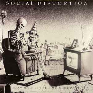 Social Distortion - Mommy's Little Monster album cover