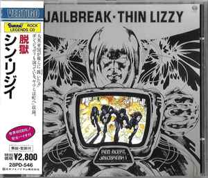 Thin Lizzy = シン・リジィ – Jailbreak = 脱獄 (1989, CD) - Discogs