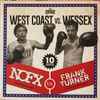 NOFX Vs. Frank Turner - West Coast Vs. Wessex