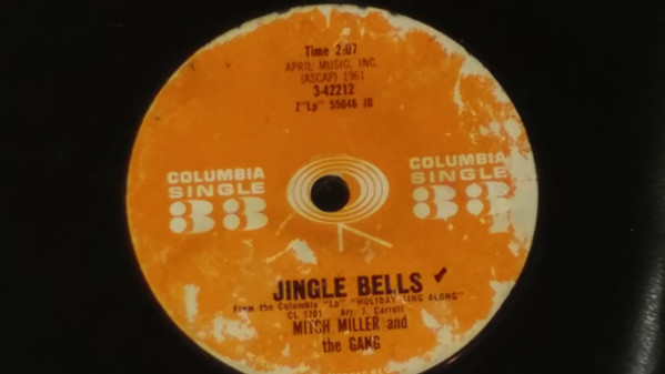 Mitch Miller And The Gang u003d ミッチ・ミラー合唱団 – Jingle Bells u003d ジングル・ベル / White  Christmas u003d ホワイト・クリスマス (1963