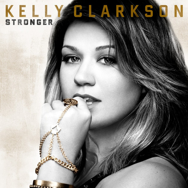 Kelly Clarkson – Stronger (What Doesn't Kill You) [The Remixes] (2012, CD)  - Discogs