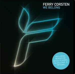 Ferry Corsten - We Belong