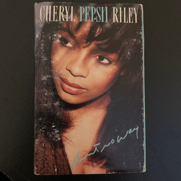Cheryl Pepsii Riley – Ain't No Way (1991, Vinyl) - Discogs