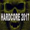 Various - Hardcore 2017
