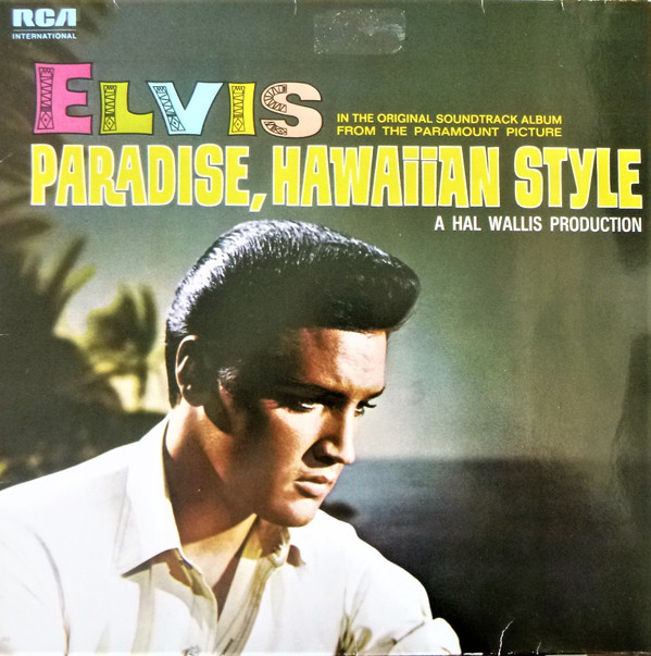 Обложка конверта виниловой пластинки Elvis Presley - Paradise, Hawaiian Style