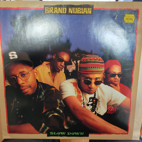 Brand Nubian – Slow Down (1991, Vinyl) - Discogs