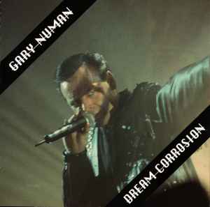 Gary Numan - Dream Corrosion