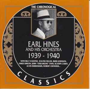 Earl Hines And His Orchestra - 1939-1940 album cover