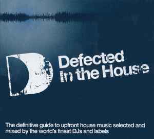 Defected In The House - Various
