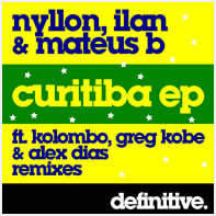 last ned album Nyllon, Ilan & Mateus B - Curitiba EP