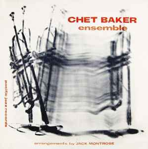 Chet Baker Ensemble - Chet Baker Ensemble
