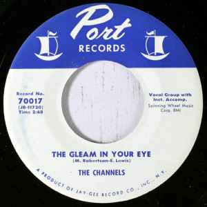 The Channels – The Gleam In Your Eye (1960, Vinyl) - Discogs