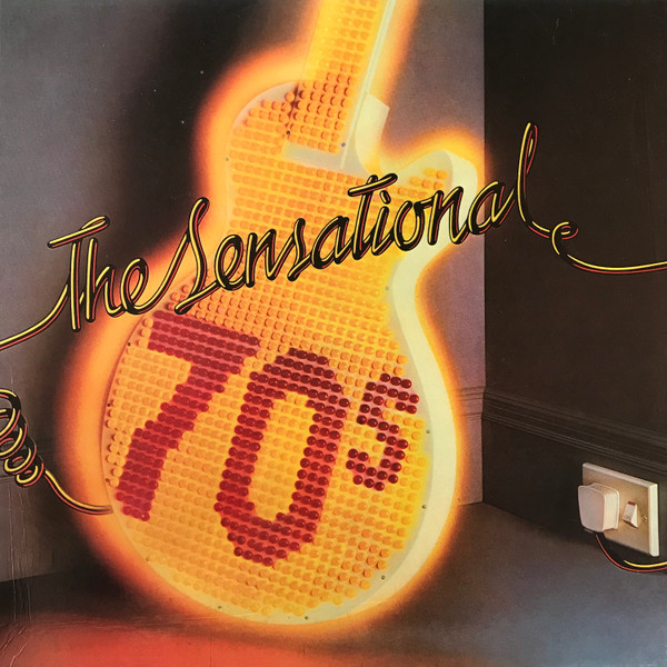 The Sensational 70s 1981 Vinyl Discogs 