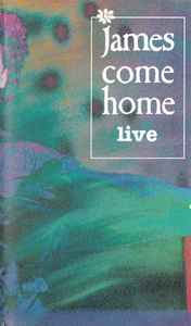James - Come Home Live album cover