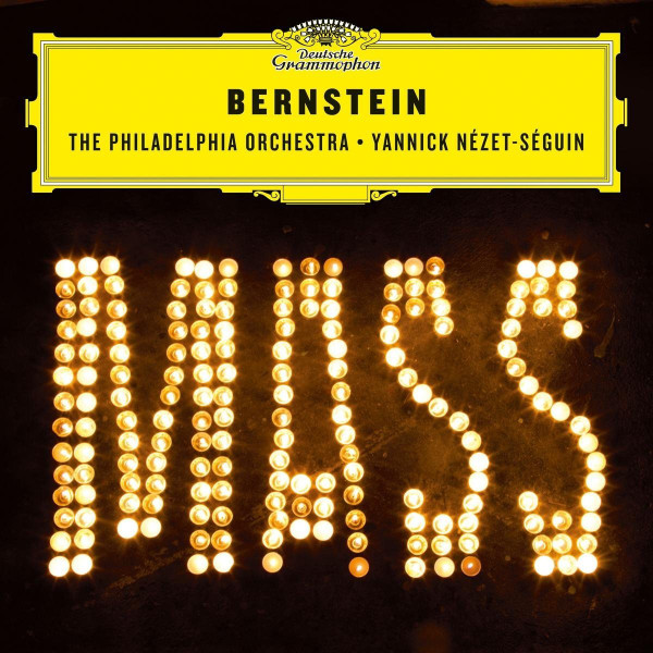 baixar álbum Bernstein The Philadelphia Orchestra, Yannick NézetSéguin - Mass