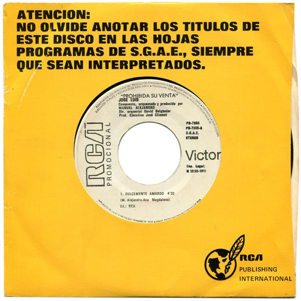 Todos los años distrito ideología José Luis Rodríguez – Dulcemente Amargo / Tendría Que Llorar Por Tí (1979,  Vinyl) - Discogs