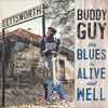 Buddy Guy - The Blues Is Alive And Well 