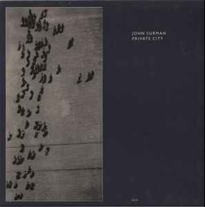 John Surman - Private City album cover