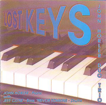 レア廃盤　オリジナル盤　ジョン・ホーラー　JOHN HORLER DUO/TRIO　LOST KEYS　CHECD00109