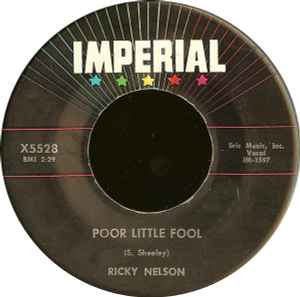 Poor Little Fool / Don't Leave Me This Way - Ricky Nelson