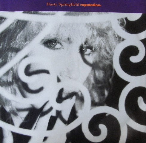 Dusty Springfield – Reputation (1990, Vinyl) - Discogs