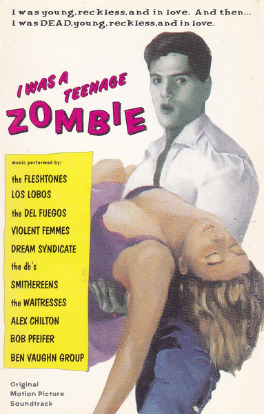 Various Original Motion Picture Soundtrack I Was A Teenage Zombie LP, Comp 