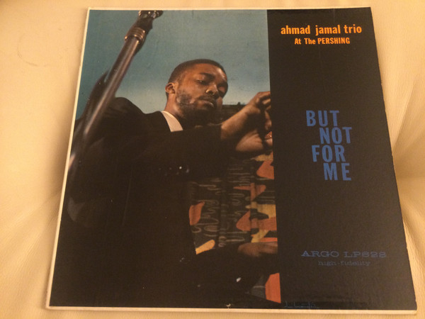 オンライン売上 アナプロ Ahmad Jamal Trio At The Pershing LP ...