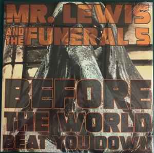 Before The World Beat You Down (Vinyl, LP, Album)zu verkaufen 