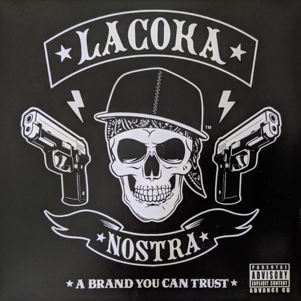 La Coka Nostra – A Brand You Can Trust (2018