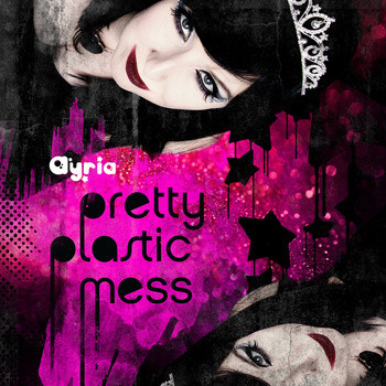 baixar álbum Ayria - Pretty Plastic Mess