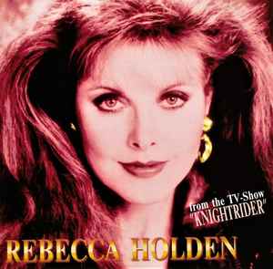 Rebecca Holden - Rebecca Holden (From The TV-Show "Knight Rider") album cover