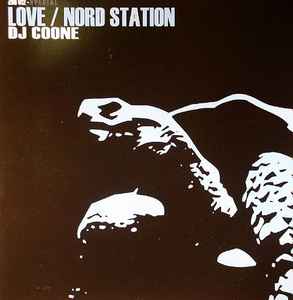 DJ Coone - Love / Nord Station