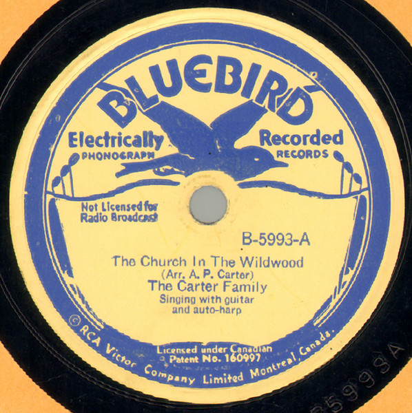 The Carter Family – The Church In The Wildwood / Room In Heaven