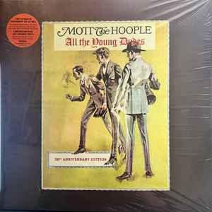 Mott The Hoople – All The Young Dudes (50th Anniversary Edition 
