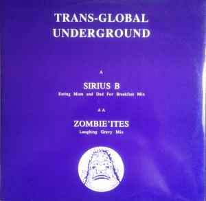 Transglobal Underground - Sirius B / Zombie'Ites album cover