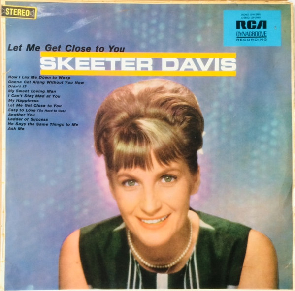 Skeeter Davis – Let Me Get Close To You (1964, Dynagroove system