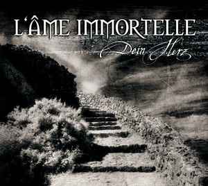 L'Âme Immortelle - Dein Herz album cover